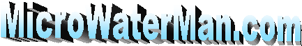 MicroWaterMan.com
